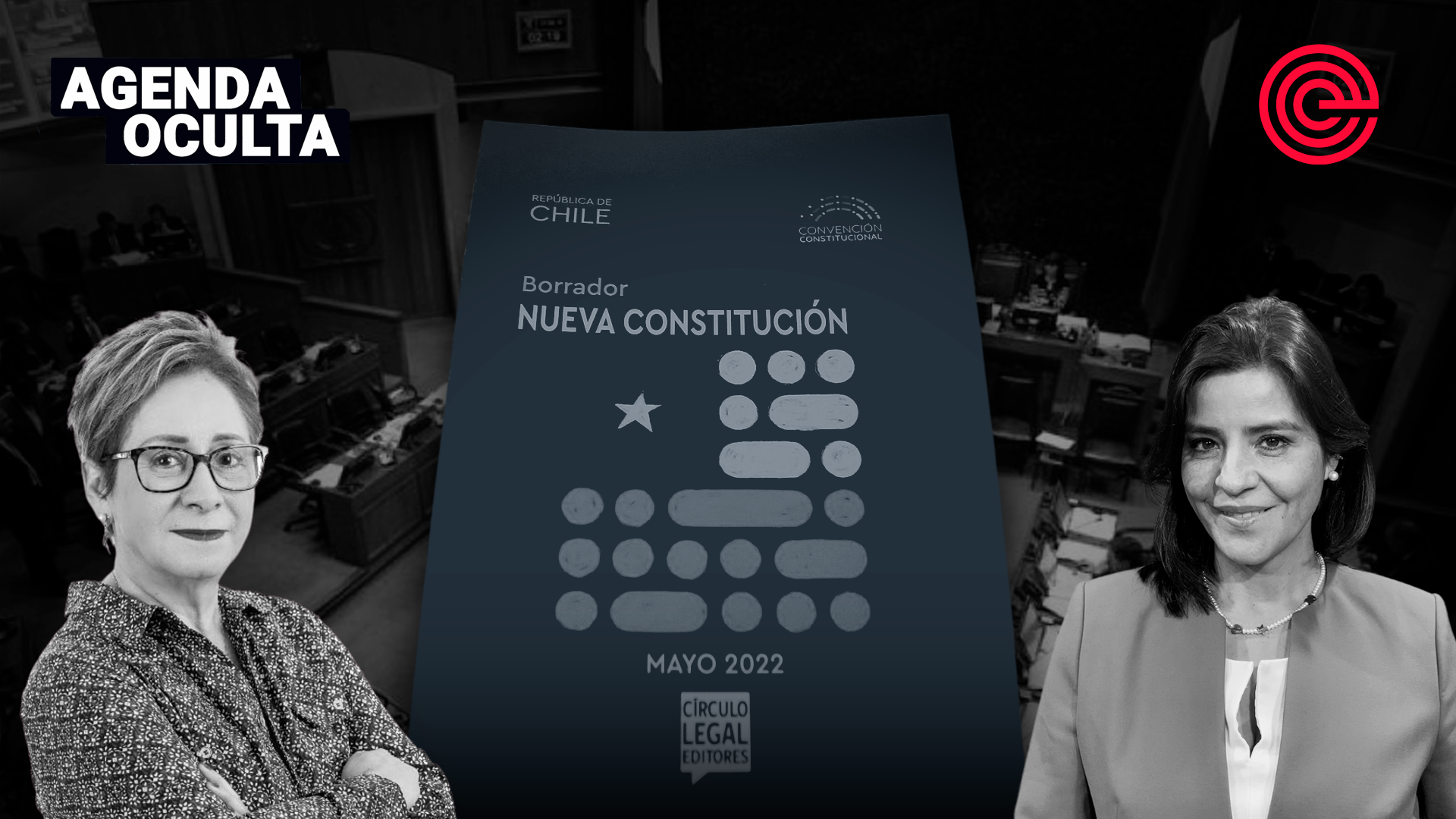 Agenda Oculta: Lo mínimo que debería incluir la nueva Constitución de Chile ¡y más!