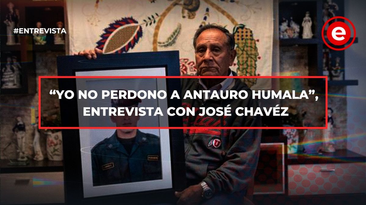 "Yo no perdono a Antauro Humala". Entrevista con José Chávez padre de Luis Chávez, teniente de 29 años asesinado en el Andahuaylazo.