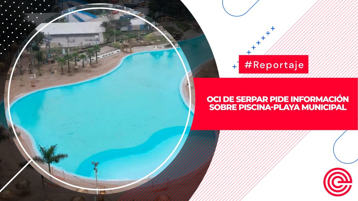 OCI de Serpar pide información sobre piscina-playa municipal