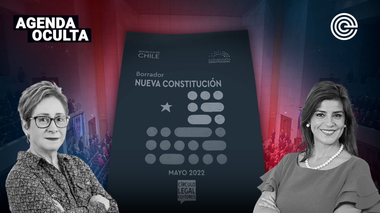 Agenda Oculta: Lo mínimo que debería incluir la nueva Constitución de Chile ¡y más!