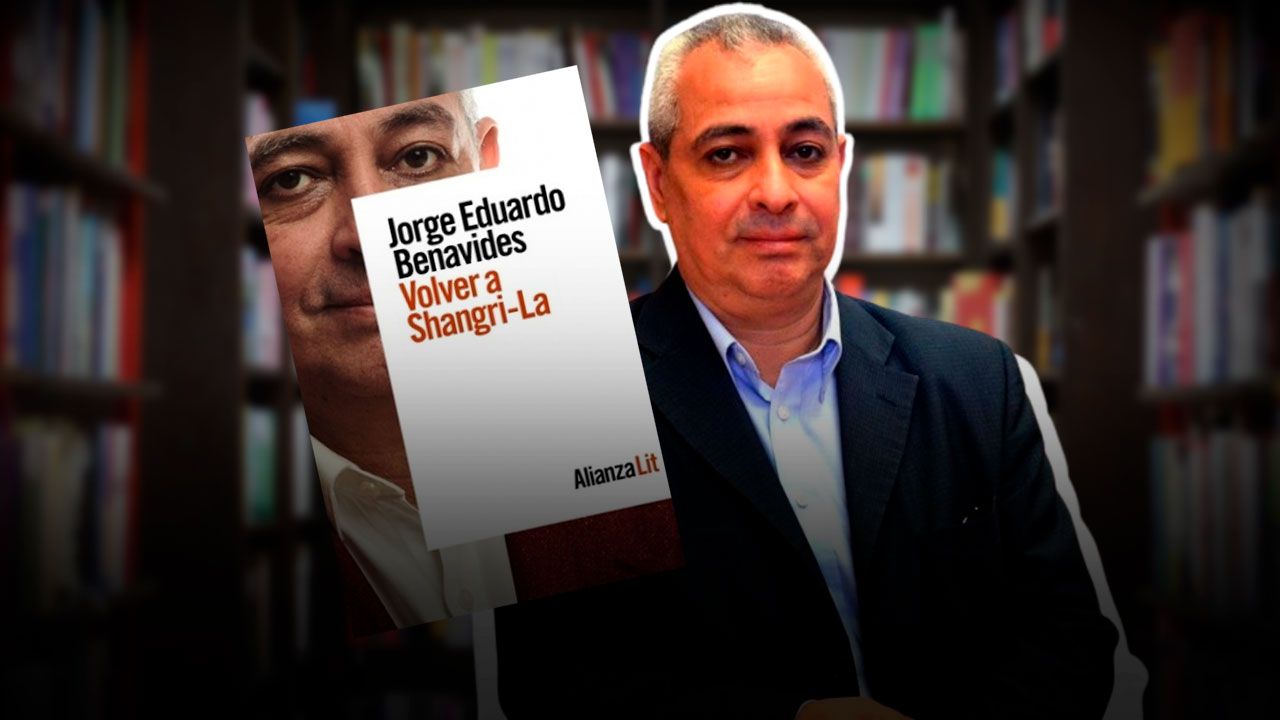 'Volver a Shangri-la' de Jorge Eduardo Benavides